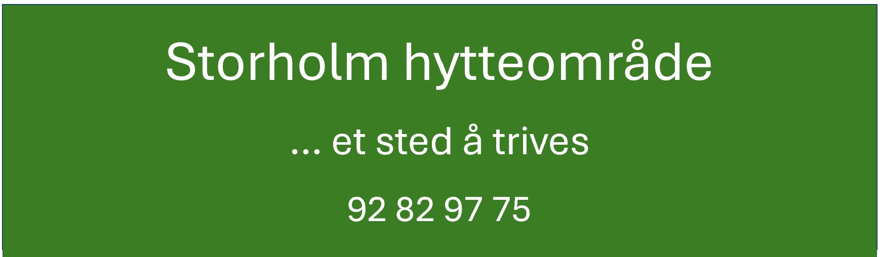 Storholm Hytteområde